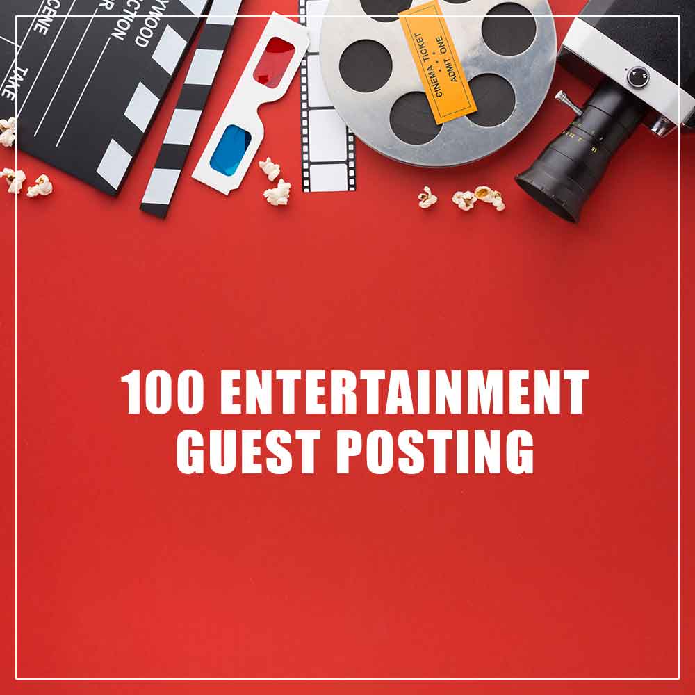 100-entertainment-guest-post